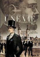Une vie : winston smith (1903/1984) 2