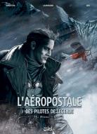 L'aéropostale - Des pilotes de légende 5