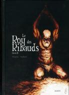 Le roy des ribauds 2