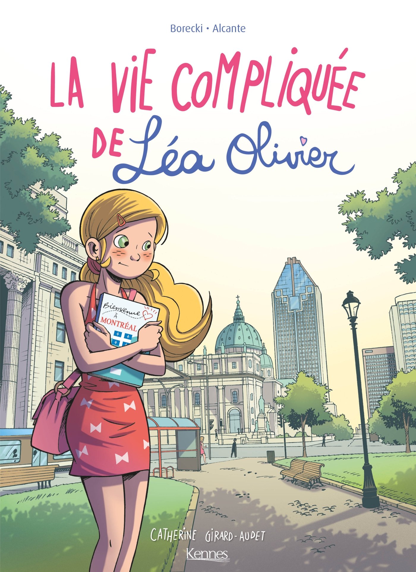La Vie Compliquée De Léa Olivier Tome La vie compliquée de Léa Olivier 1 édition Recueil - Kennes Editions