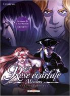 La Rose écarlate - Missions 4