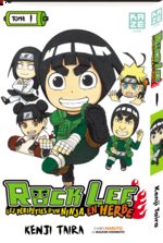Rock Lee - Les péripéties d'un ninja en herbe