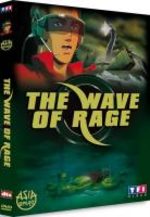 The Wave of Rage