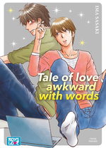 Tale of love awkward with words