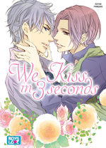 We Kiss in 3 seconds