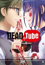 DEAD Tube Manga