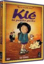 Kié, La Petite Peste