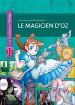 Le magicien d'Oz (classiques en manga)