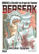 Berserk - Le chevalier du dragon de feu