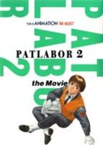 This is Animation the Select: Patlabor 2 the movie