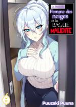 La farouche femme des neige et la bague maudite