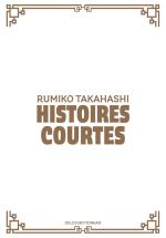 Rumiko Takahashi - Histoires courtes