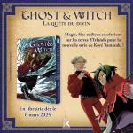 Ghost & Witch - La quête du divin