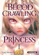 Blood-Crawling Princess Manga
