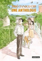 Jirô Taniguchi - Une anthologie
