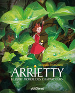 Arrietty, le Petit Monde des Chapardeurs