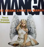 Le grand livre du manga, fées et créatures enchantées