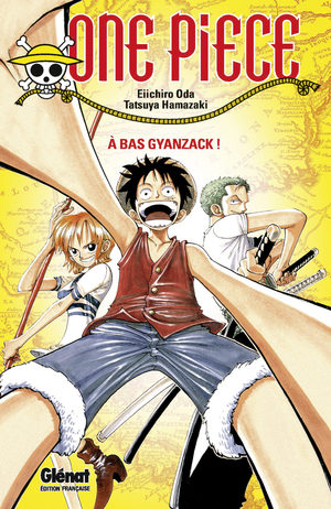 One Piece - À Bas Gyanzack Anime comics