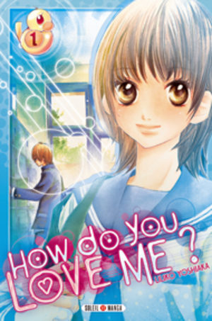 How do you love me? Manga