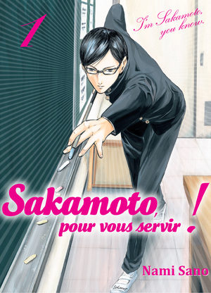 Sakamoto, pour vous servir ! Manga