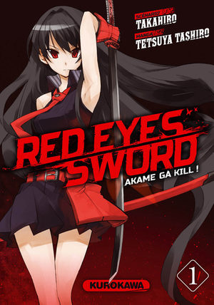 couverture, jaquette Red Eyes Sword - Akame ga Kill !