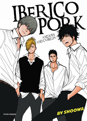 Iberico Pork and Love and Camellia Manga