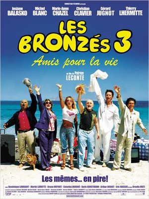 Les Bronzés 3 : Amis pour la vie Film