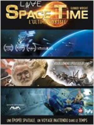 Space Time : L'ultime Odyssée Film