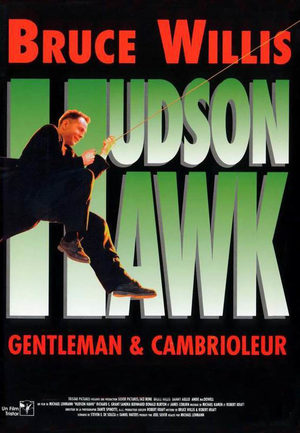 Hudson Hawk, gentleman et cambrioleur Film