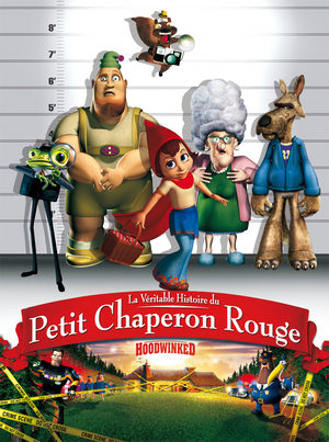 La Véritable Histoire du Petit Chaperon Rouge Film