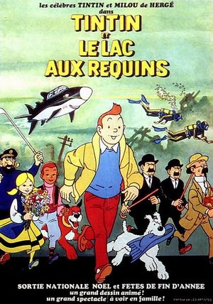Tintin et le lac aux requins Film