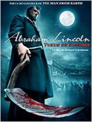 Abraham Lincoln, tueur de zombies Film
