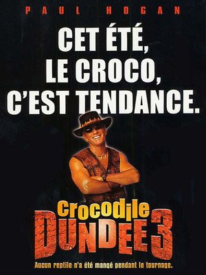 Crocodile Dundee 3 Film