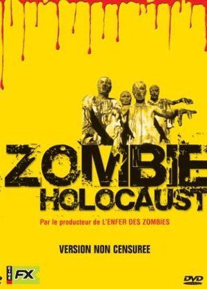Zombie holocaust Film