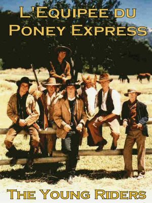 L'Equipée du Poney Express