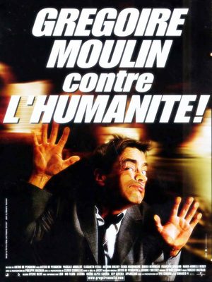 Grégoire Moulin contre l'humanité Film