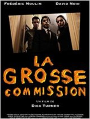 La Grosse commission