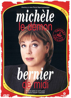 Michèle Bernier - Le démon de midi