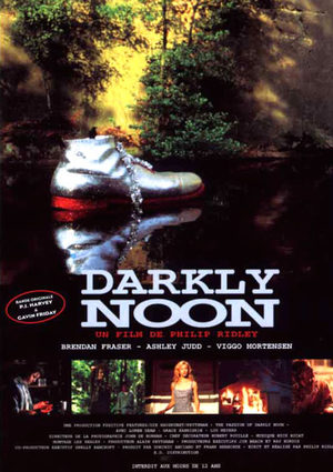 The passion of Darkly Noon