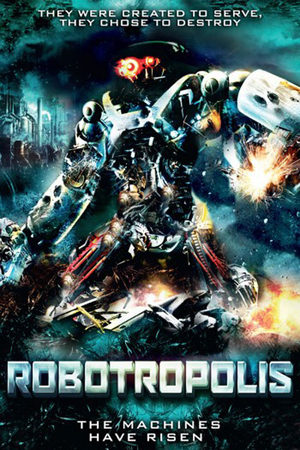 Robotropolis Film
