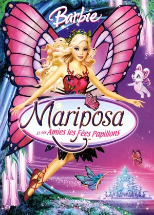 Barbie : Mariposa et ses Amies les Fées Papillons Film