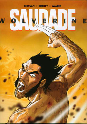 Wolverine - Saudade