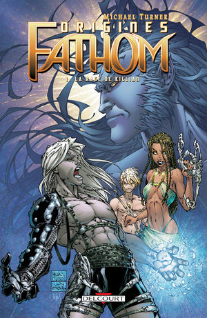 Fathom - Origines Comics