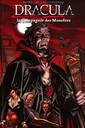 Dracula - La compagnie des monstres