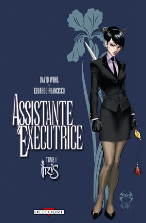 Assistante et Exécutrice - Iris Comics
