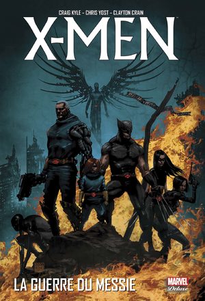 X-Men - La guerre du Messie