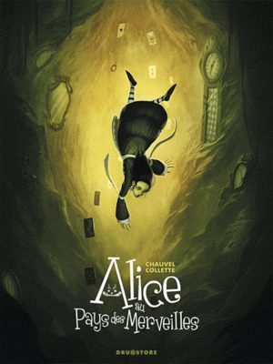 Alice au pays des merveilles (Chauvel/Collette)