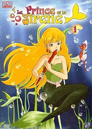Le Prince et la Sirène Série TV animée