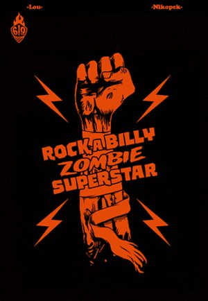 Rock, a Billy Zombie Superstar