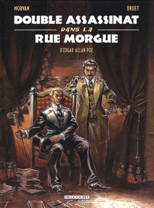 Double assassinat dans la rue Morgue, d'Edgar Allan Poe